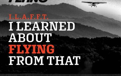 ​‘I Learned About Flying From That’ Podcast Reaches Milestone