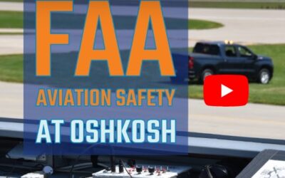 Behind the scenes at Oshkosh with the FAA